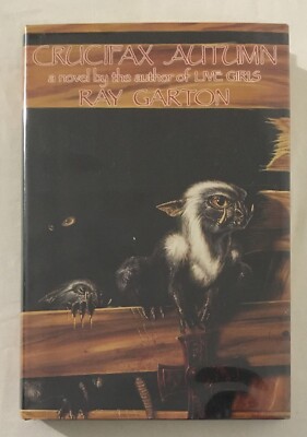 Crucifax Autumn by Ray Garton - 1988 First Edition Hardcover HC/DJ