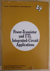 Power Transistor And Ttl Integrated Circuit Applications By Bryan Norris Ebay