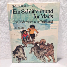 Svend Otto S. - Ein Schlittenhund für Mads - HC Verlag Friedrich Oetinger 1979