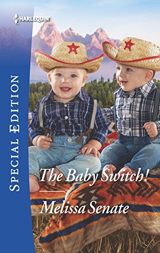 The Baby Switch! (Wyoming Multiples), Senate, Melissa