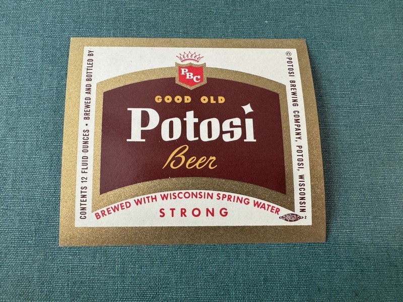 Good Old Potosi Brewing Beer Bottle Label Unused Wis Wisconsin 