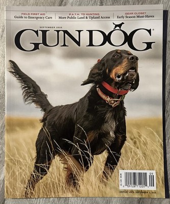 Gun Dog Magazine Sept 2025 Dove Pheasant Publiclands Emergency Care Training Sea