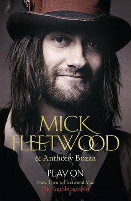 Mick Fleetwood / Play On /  9781444753271