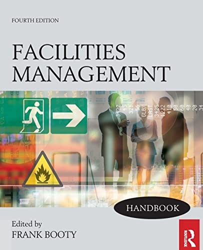Facilities Management Handbook,Frank Booty