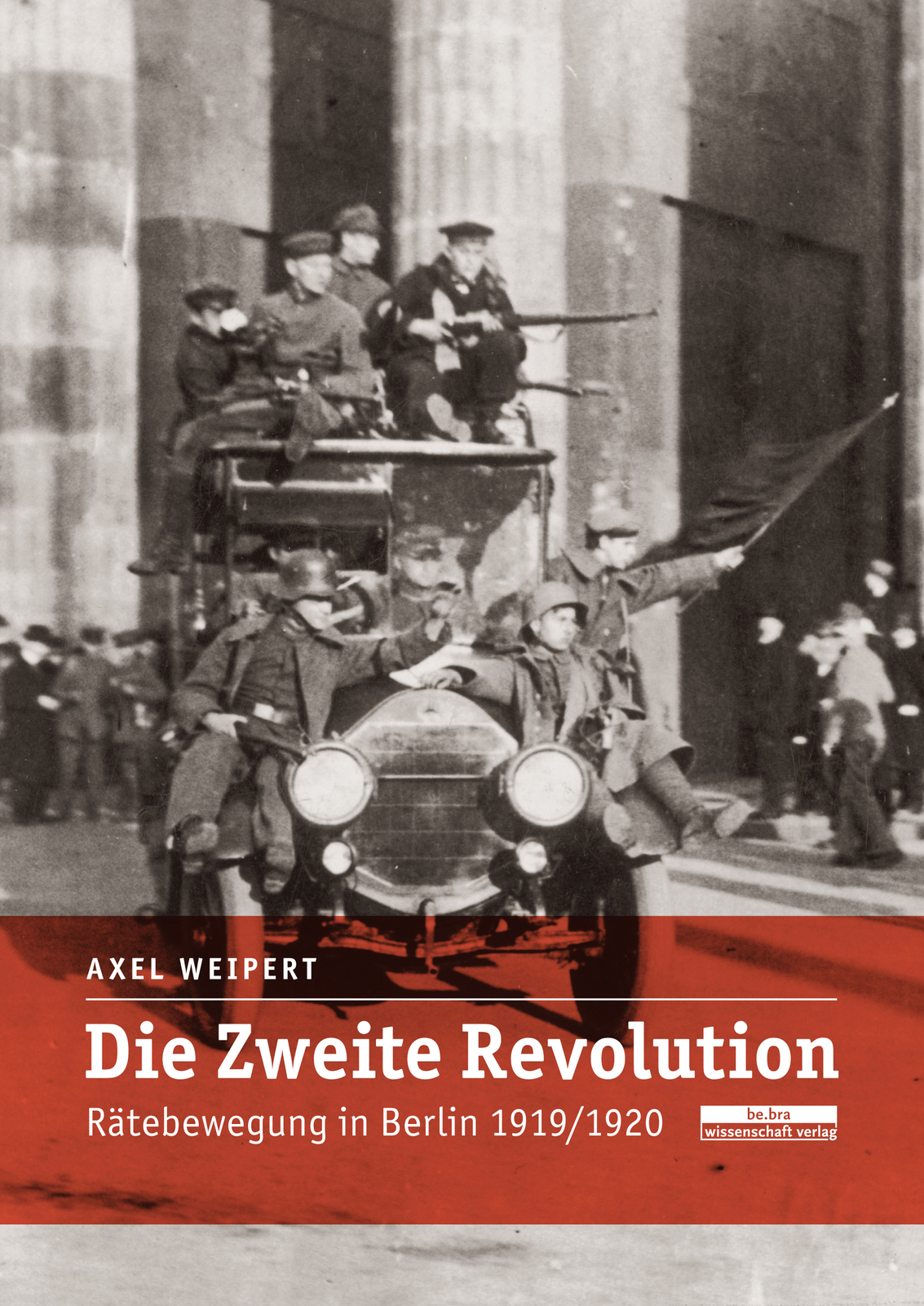 Thumbnail - Axel Weipert / Die Zweite Revolution