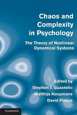 Chaos and Complexity in Psychology : The Theory of Nonlinear Dynamical ...