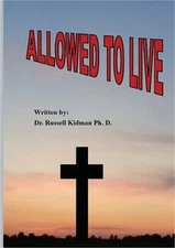 Allowed to Live (Paperback or Softback)