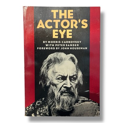 THE ACTOR'S EYE (PAJ BOOKS) By Professor Morris Carnovsky *Excellent Condition*