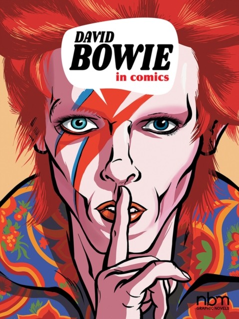 David Bowie in Comics! by Nicolas Finet (Hardback Book)
