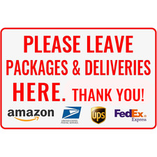 Please Leave Packages Deliveries Here METAL SIGN 12" x 8" Delivery Waterpoof