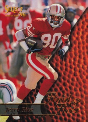 1996 Select - Fluid & Fleet #186 Jerry Rice