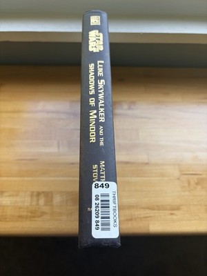 Star Wars Luke Skywalker and the Shadows of Mindor Hardback Matthew Stover 2008