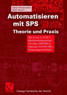 Automatisieren mit SPS Theorie und Praxis. IEC 61131-3, ... | Buch | Zustand gut