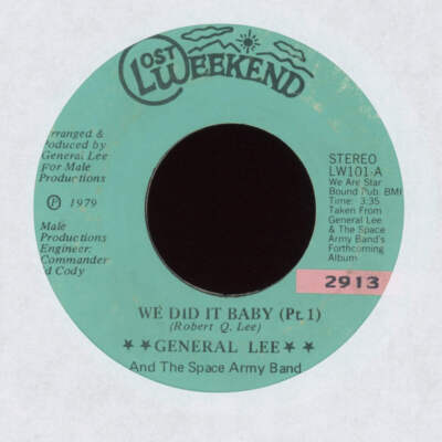 General Lee - We Did It Baby on Lost Weekend Modern Soul 45