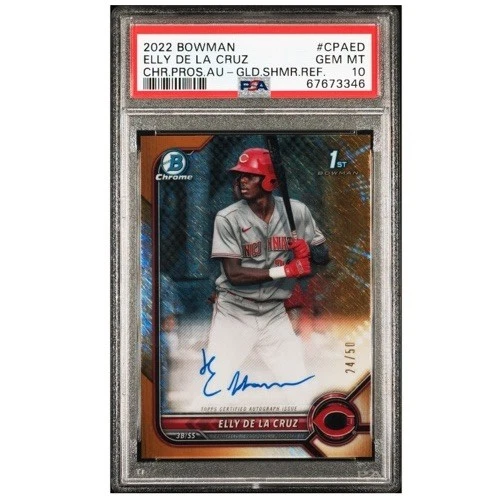 2022 Bowman Chrome Prospect Elly De La Cruz Auto Gold Shimmer /50 PSA 10 REDS