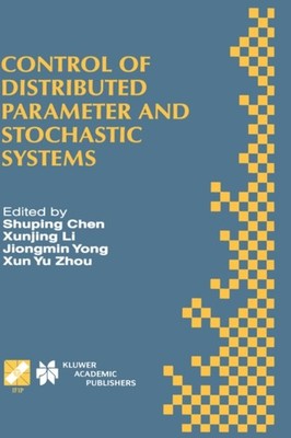 Shuping Chen - Control of Distributed Parameter and Stochastic Systems - X555z