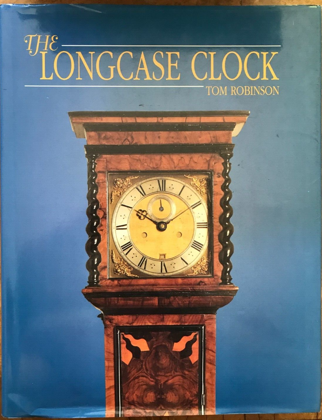 The Longcase Clock Tom Robinson Antique Collectors Club Good Dust Jacket