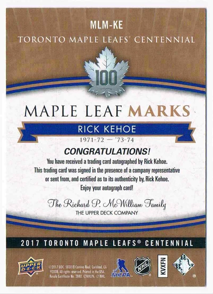 2017-18 UPPER DECK CENTENNIAL TORONTO MAPLE LEAFS MARKS AUTO RICK KEHOE #MLM-KE - Image 2 of 2