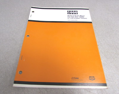 Case E30-SG Winch 750 850 1000D 1150 Crawler Tractors Parts Catalog Manual A985