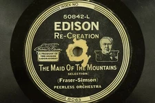Peerless Orchestra - Jazz Edison 78 RPM Records - The Maid of The Mountain Z6