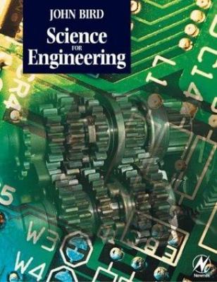 Science for Engineering, Bird, John O., Good Book