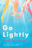 Go Lightly | Brydie Lee-Kennedy | Englisch | Taschenbuch | Harper Perennial