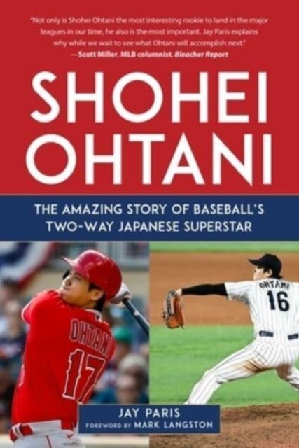 Shohei Ohtani by Jay Paris (Hardback Book)