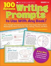 100 Awesome Writing Prompts to Use with Any Book : Fun, Thought-