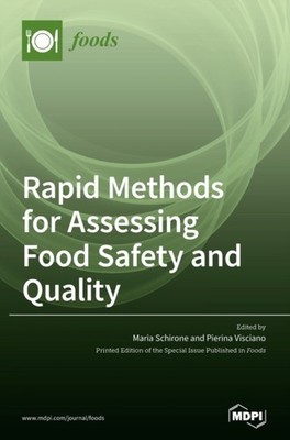 Schirone - Rapid Methods for Assessing Food Safety and Quality - New h - X555z