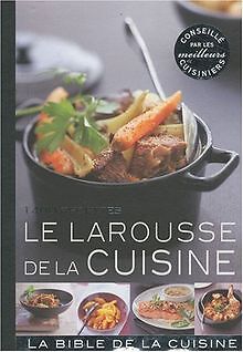 Le Larousse de la cuisine von Larousse | Buch | Zustand gut - Larousse