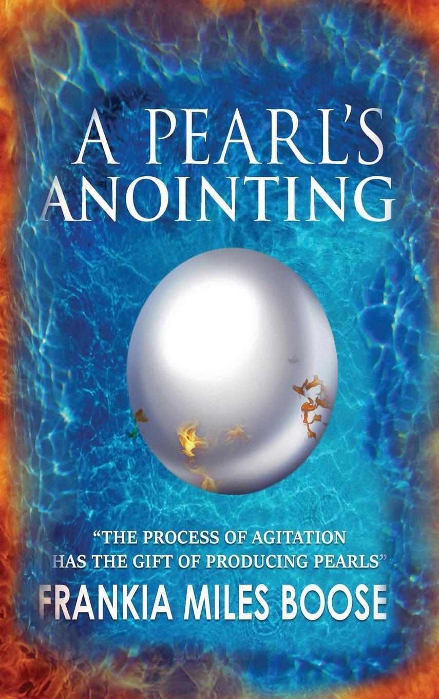 Thumbnail - Frankia Miles-boose | A Pearl's Anointing | Buch | Englisch (2015)