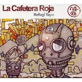 CD La Cafetera Roja - Refugi Tape (2014)