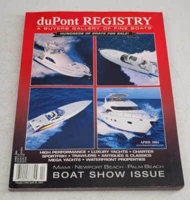 Dupont Registry Buyers Gallery Of Fine Boats Magazine April 2004 Luxury Sail