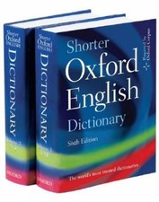 Shorter Oxford English Dictionary: Sixth Edit...