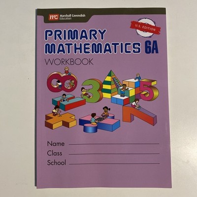 Primary Mathematics 6A Workbook U.S. Edition Like New