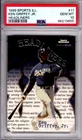 1999 Sports Illustrated Ken Griffey Jr. PSA 10 GEM MINT # 11 Headliners