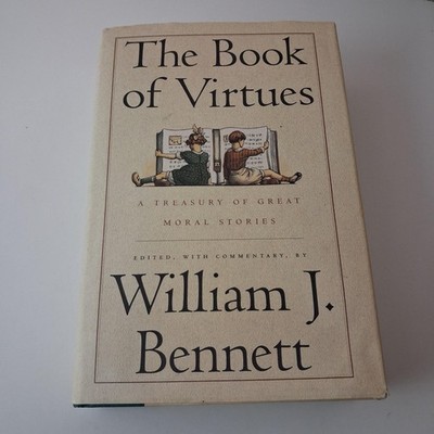 Vintage 1993 Book Of Virtues William J Bennett HC DJ Moral Stories Christian