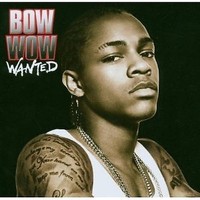 Bow Wow - Wanted Hip HOP-RAP Cd (2005)
