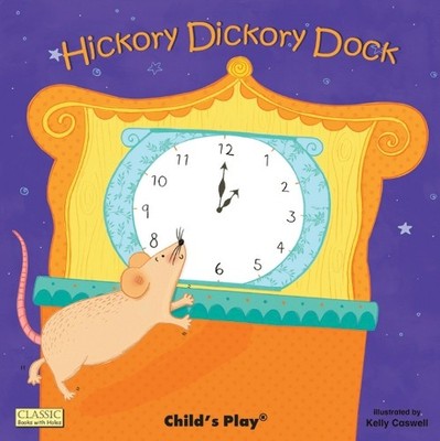Hickory Dickory Dock (Classic Books with Holes Soft Cover) Book The Fast Free