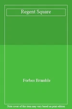 Regent Square By Forbes Bramble