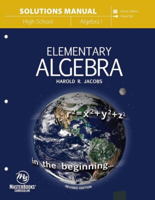 Elementary Algebra SOLUTIONS MANUAL   Revised Ed   Harold R. Jacobs