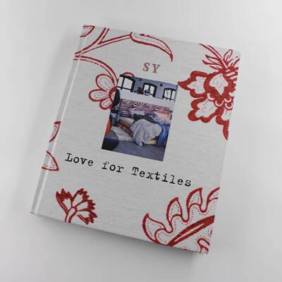 Sy Love of Textiles By Ikea book by IKEA family  Home Improvement
