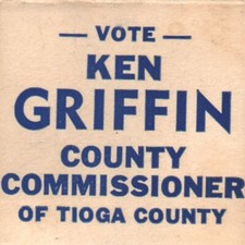 1960s Ken Griffin Tioga County Commissioner Pennsylvania Political Election Vote