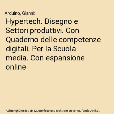 Hypertech. Disegno e Settori produttivi. Con Quaderno delle competenze digitali.