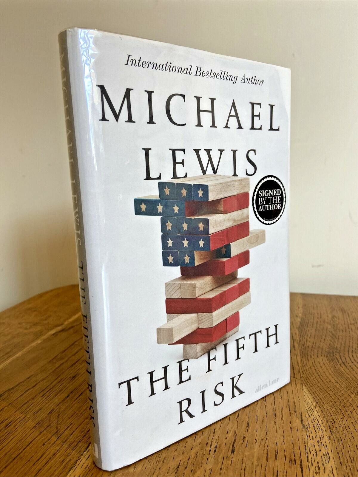 The Fifth Risk: Undoing Democracy By Michael Lewis SIGNED UK 1/1 HB Allen Lane