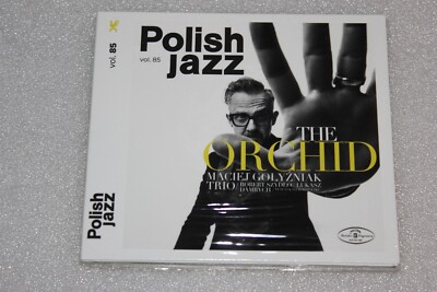 Polish Jazz vol 85 Maciej Gołyźniak Trio - The Orchid CD NEW