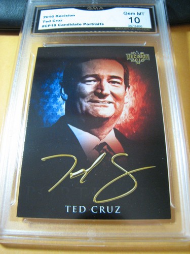 TED CRUZ 2016 DECISION CANDIDATE PORTRAITS # CP18 GRADED 10 L@@@K - 第 1/1 張圖片