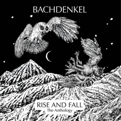 Bachdenkel Rise and Fall: The Anthology (CD) Box Set