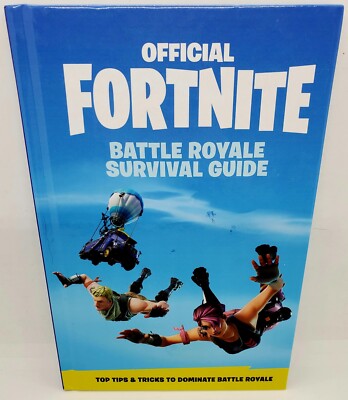 Brand New! Official Fortnite Battle Royale Survival Guide - Epic Games 2019  