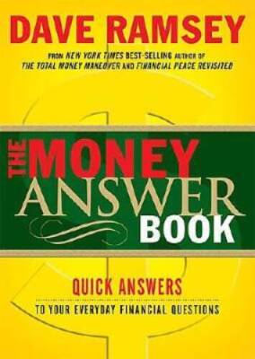 The Money Answer Book: Quick Answers to Everyday Financial Questions - VERY GOOD